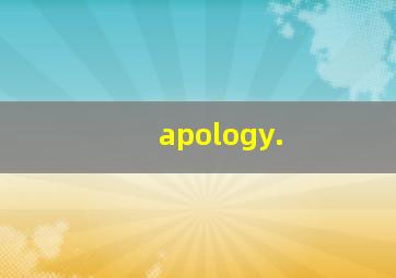 apology.