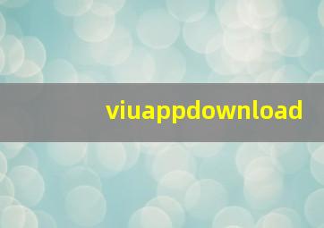 viuappdownload